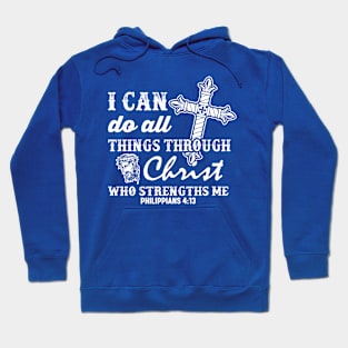 I Can Do All Things Hoodie